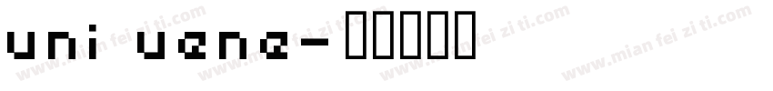 uni uene字体转换